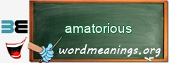 WordMeaning blackboard for amatorious